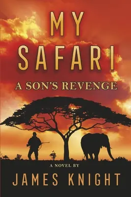 Moje safari: Synovská pomsta - My Safari: A Son's Revenge