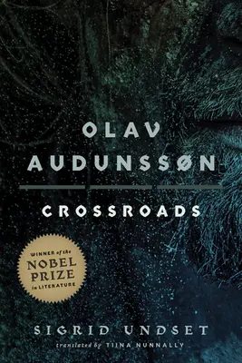 Olav Audunssn: III. Križovatky - Olav Audunssn: III. Crossroads