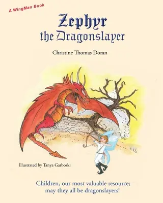 Zefír Drakobijca - Zephyr the Dragonslayer