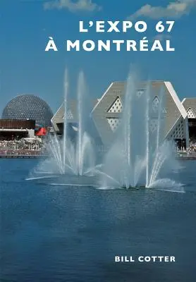 Montrealská výstava Expo 67 - Montreal's Expo 67