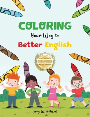 Vyfarbenie cesty k lepšej angličtine - Coloring Your Way to Better English