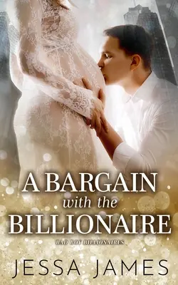 Obchod s miliardárom - A Bargain With The Billionaire