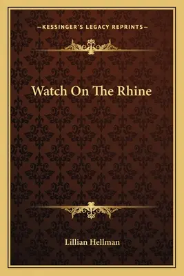 Hodinky na Rýne - Watch on the Rhine