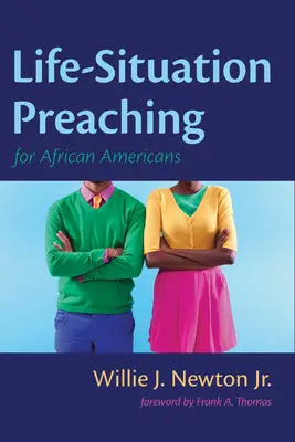 Kázanie o životných situáciách pre Afroameričanov - Life-Situation Preaching for African-Americans