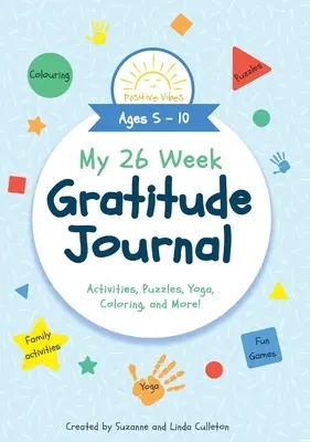 Môj 26-týždňový denník vďačnosti - My 26 Week Gratitude Journal