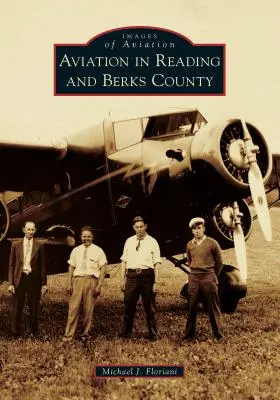 Letectvo v Readingu a Berks County - Aviation in Reading and Berks County