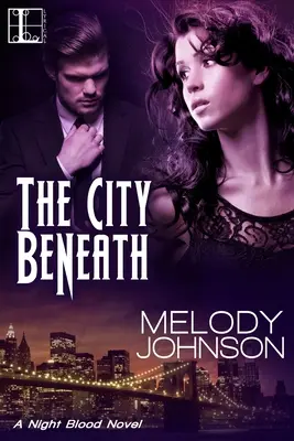 Mesto pod ňou - The City Beneath