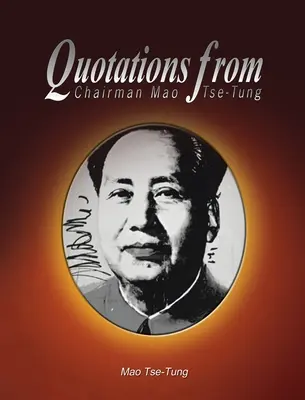 Citáty predsedu Mao Ce-tunga - Quotations from Chairman Mao Tse-Tung
