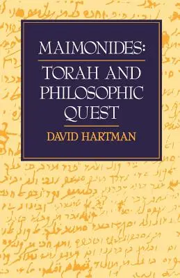 Maimonides: Tóra a filozofické hľadanie - Maimonides: Torah and Philosophic Quest