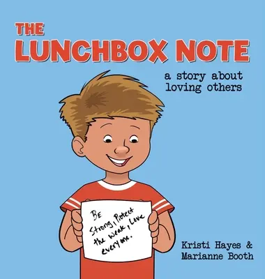 The Lunchbox Note: Príbeh o láske k druhým - The Lunchbox Note: A Story About Loving Others
