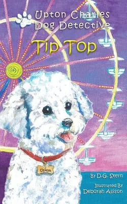 Tip Top: Upton Charles - psí detektív - Tip Top: Upton Charles-Dog Detective