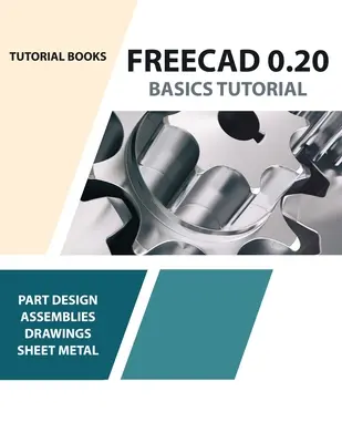 FreeCAD 0.20 Základy výučby - FreeCAD 0.20 Basics Tutorial
