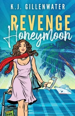 Líbánky z pomsty - Revenge Honeymoon