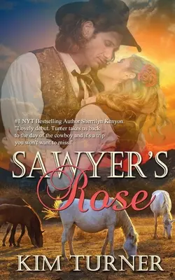 Sawyerova ruža - Sawyer's Rose
