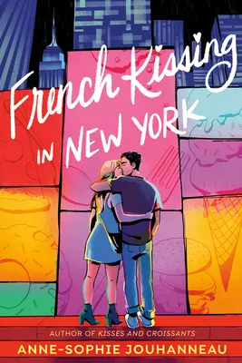 Francúzske bozky v New Yorku - French Kissing in New York