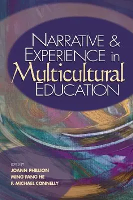 Naratívnosť a skúsenosti v multikultúrnom vzdelávaní - Narrative and Experience in Multicultural Education