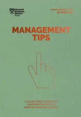 Manažérske tipy (Španielske vydanie manažérskych tipov) - Management Tips (Management Tips Spanish Edition)