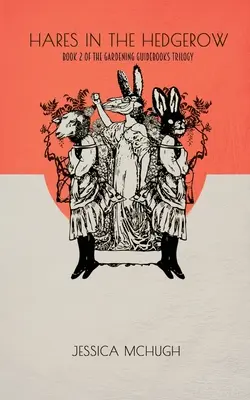 Zajace v živom plote - Hares in the Hedgerow