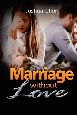 Manželstvo bez lásky - Marriage without Love