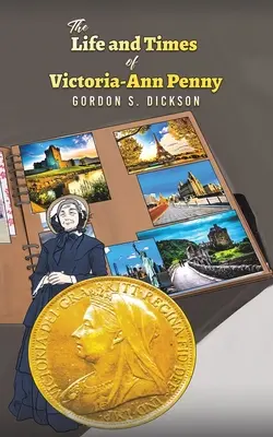 Život a doba Victorie-Ann Pennyovej - The Life and Times of Victoria-Ann Penny