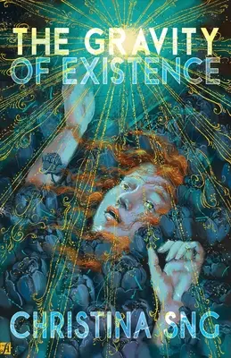 Gravitácia existencie: Básne - The Gravity of Existence: Poems