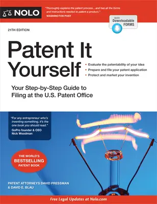 Patentujte si sami: Vaša príručka krok za krokom, ako podať prihlášku na patentovom úrade USA - Patent It Yourself: Your Step-By-Step Guide to Filing at the U.S. Patent Office