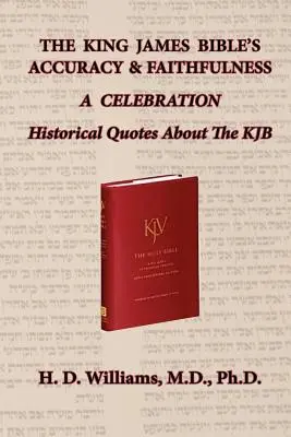 Presnosť a vernosť Biblie kráľa Jakuba - The King James Bible's Accuracy & Faithfulness