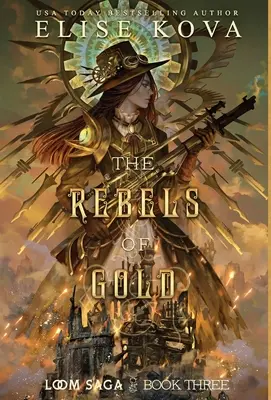 Vzbúrenci zo zlata - The Rebels of Gold