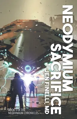 Neodymová obeť - Neodymium Sacrifice