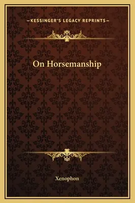 O jazdectve - On Horsemanship