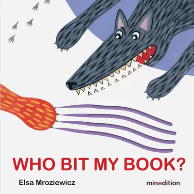 Kto kúskoval moju knihu? - Who Bit My Book?