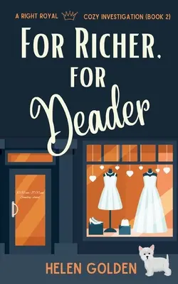 Pre bohatších, pre mŕtvych - For Richer, For Deader