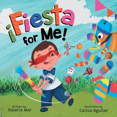 Fiesta pre mňa! - Fiesta for Me!