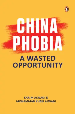 Činofóbia: premárnená príležitosť - Chinaphobia: A Wasted Opportunity