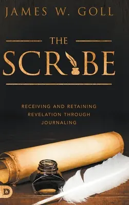 Písař: Prijímanie a uchovávanie zjavenia prostredníctvom písania denníkov - The Scribe: Receiving and Retaining Revelation through Journaling