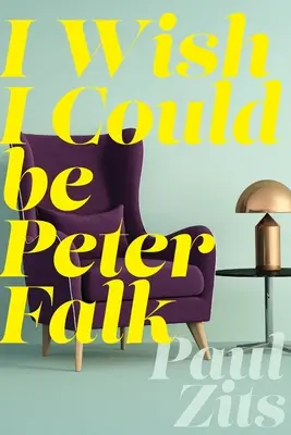 Chcel by som byť Peter Falk - I Wish I Could Be Peter Falk