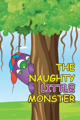 Malá nezbedná príšera - The Naughty Little Monster