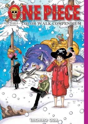 One Piece Color Walk Compendium: Nový svet na Wano - One Piece Color Walk Compendium: New World to Wano