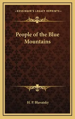 Ľudia z Modrých hôr - People of the Blue Mountains