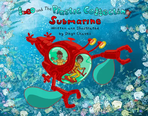 Leo a ponorka zbierajúca plasty - Leo and the Plastic-Collecting Submarine