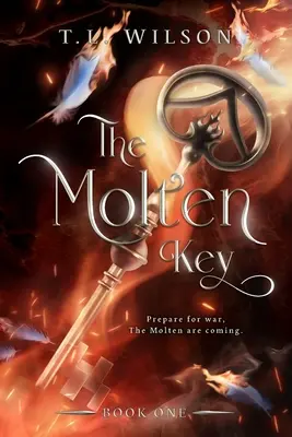 Roztavený kľúč - The Molten Key
