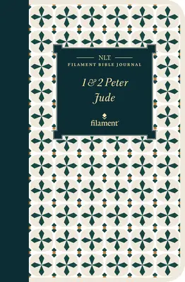 NLT Filament Bible Journal (Biblický denník s vláknami): Petra a Júdu (mäkká väzba) - NLT Filament Bible Journal: 1 & 2 Peter and Jude (Softcover)