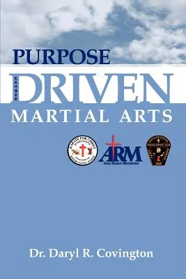 Účelové bojové umenia - Purpose Driven Martial Arts
