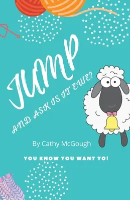 Skoč a spýtaj sa Je to Ewe? - Jump and Ask Is It Ewe?