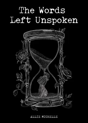 Slová, ktoré zostali nevypovedané - The Words Left Unspoken