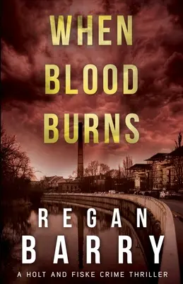 Keď horí krv - When Blood Burns