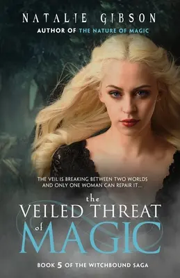 Zahalená hrozba mágie - The Veiled Threat of Magic