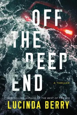 Mimo hĺbky: Thriller - Off the Deep End: A Thriller