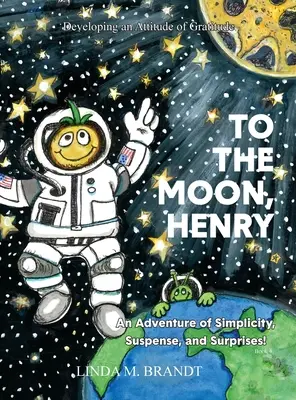 Na Mesiac, Henry - To the Moon, Henry