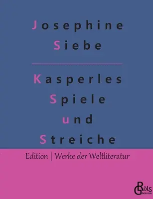 Punchove hry a žartíky - Kasperles Spiele und Streiche